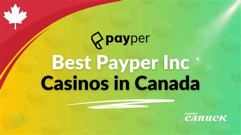 Payper Inc Casinos in Canada .